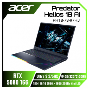 acer Predator Helios 18 AI PH18-73-97HJ 宏碁掠奪者冷競特攻電競筆電/U9-275HX/RTX5080 16G /32G+32G DDR5/1TB PCIe/18吋 16:10 2560 x 1600 250Hz Mini LED/W11
