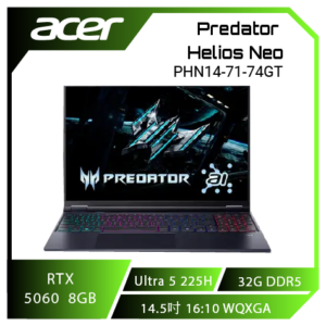 acer Predator Helios Neo PHN14-71-74GT 宏碁掠奪者冷競特攻電競筆電/Ultra 7-255H/RTX5060 8G/32GB LPDDR5X/1TB PCIe/14.5吋 16:10 2.8K 120Hz OLED/W11