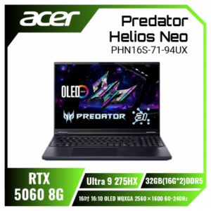 【32G升級版】acer Predator Helios Neo PHN16S-71-94UX 宏碁掠奪者冷競特攻電競筆電/Ultra 9-275HX/RTX5060 8G/32GB(16G*2)DDR5/512GB PCIe/16吋 16:10 2.5K 240Hz OLED/W11