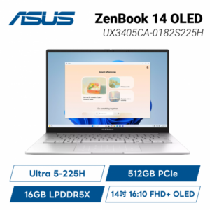 ASUS ZenBook 14 OLED UX3405CA-0182S225H 白霧銀 華碩時尚纖薄筆電/Ultra 5-225H/16GB LPDDR5X/512GB PCIe/14吋 16:10 FHD+ OLED/W11/含原廠保護袋