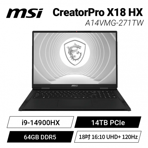 MSI CreatorPro X18 HX A14VMG-271TW 微星纖薄創作者工作站筆電/i9-14900HX/RTX 5000 16G/64GB DDR5/4TB PCIe/18吋 16:10 UHD+ 120Hz/W11 Pro/3年保