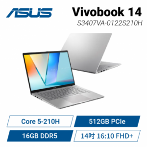 ASUS Vivobook S14 S3407VA-0122S210H 酷玩銀 華碩時尚輕薄高效筆電/Core 5-210H/16GB DDR5/512GB PCIe/14吋 16:10 FHD+/W11/含原廠包包及滑鼠