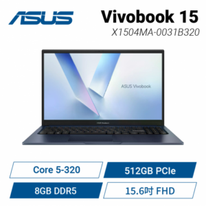 ASUS Vivobook 15 X1504MA-0031B320 午夜藍 華碩玩勝強悍筆電/Core 5-320/8GB DDR5/512GB PCIe/15.6吋 FHD/W11