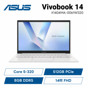 ASUS Vivobook 14 X1404MA-0061W320 幻彩白 華碩玩勝強悍筆電/Core 5-320/8GB DDR5/512GB PCIe/14吋 FHD/W11