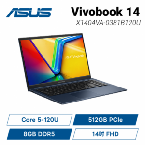 ASUS Vivobook 14 X1404VA-0381B120U 午夜藍 華碩輕薄高效戰鬥筆電/Core 5-120U/8GB DDR5/512G PCIe/14吋 FHD/W11