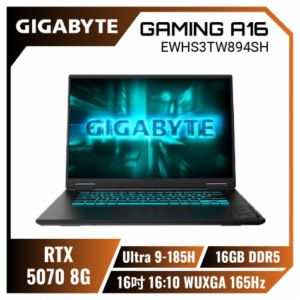 GIGABYTE GAMING A16 EWHS3TW894SH 技嘉戰鬥版電競筆電/Ultra 9-185H/RTX5070 8G/16GB DDR5/1TB PCIe/16吋 16:10 WUXGA 165Hz/W11
