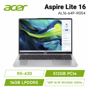acer Aspire Lite AL16-64P-R054 銀 宏碁高效能筆電/R5-430/16GB LPDDR5/512GB PCIe/16吋 16:10 WUXGA 120Hz/W11