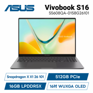 ASUS Vivobook S16 S5608QA-0158G26101 夜幕灰 華碩時尚輕薄高效筆電/Snapdragon X X1 26 101/16GB LPDDR5X/512GB PCIe/16吋 WUXGA OLED/W11/含原廠包包